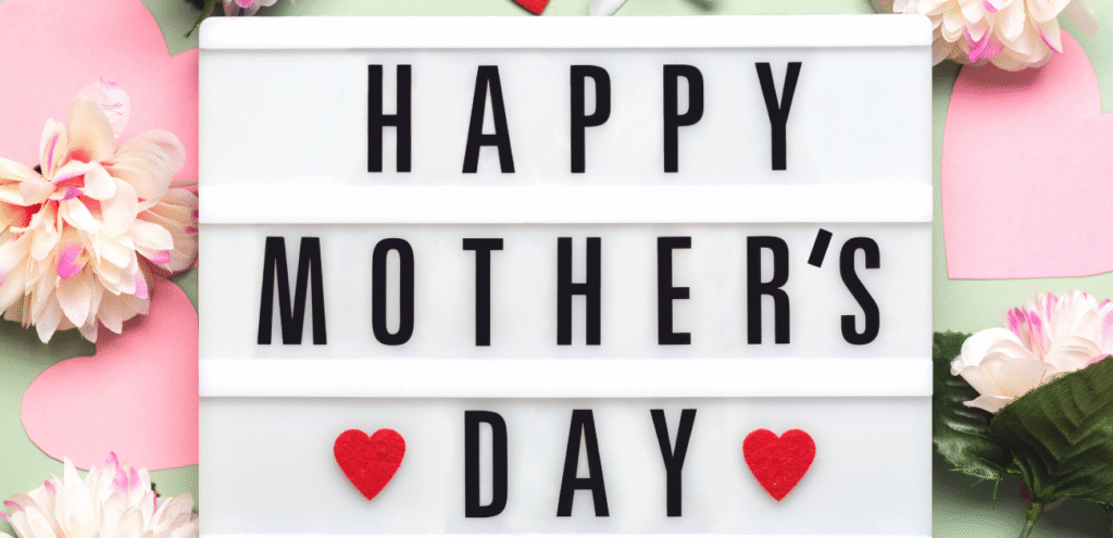 Mothers Day